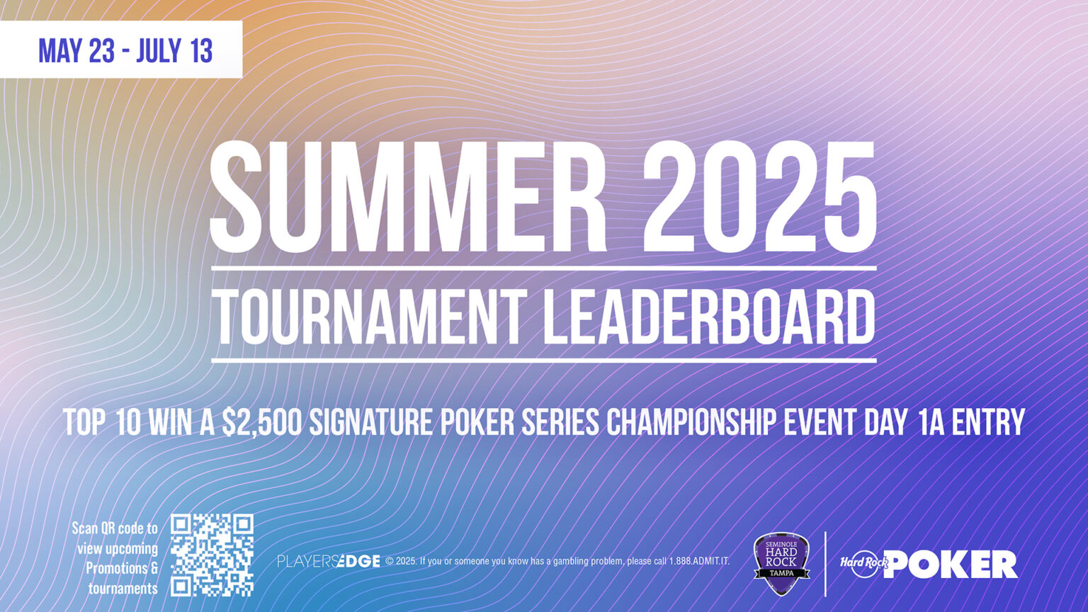 July 2025 Seminole Hard Rock - 25 SHRT 03012 2025 Summer Poker T 1920x1080 1536x864